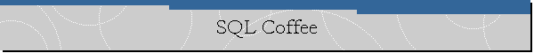 SQL Coffee